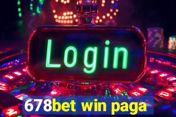 678bet win paga